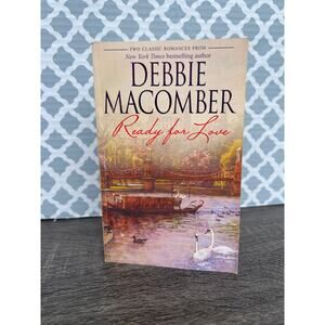 Ready for Love by Debbie Macomber Paperback Book Pre-Loved